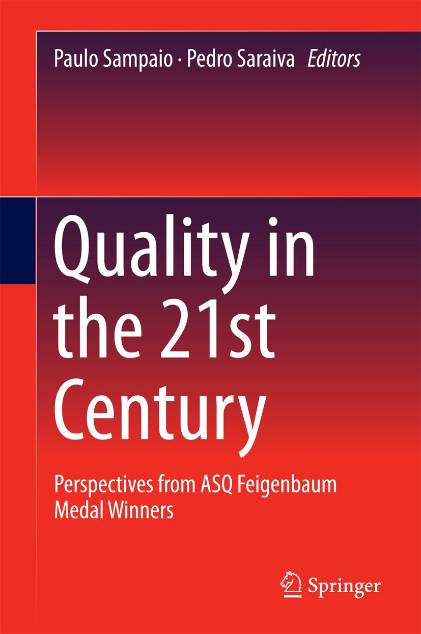 Quality in the 21st Century