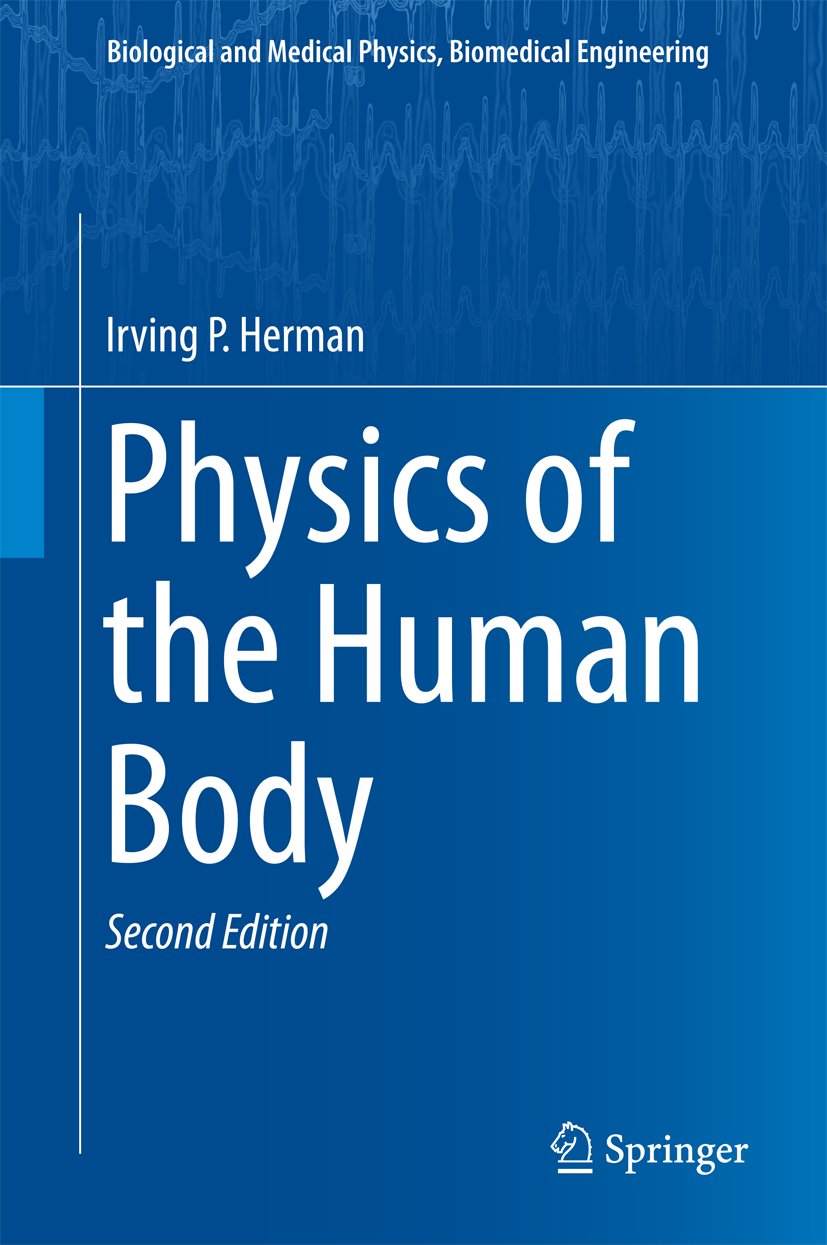 Biological and Medical Physics, Biomedical Engineering