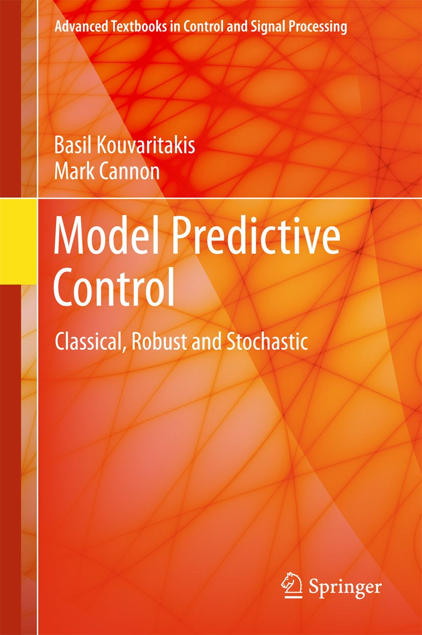 Advanced Textbooks in Control and Signal Processing