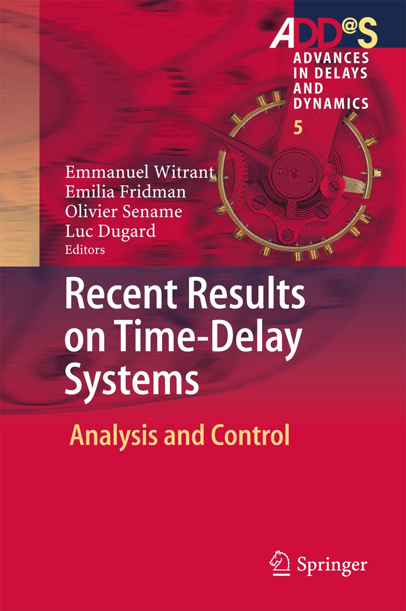 Advances in Delays and Dynamics