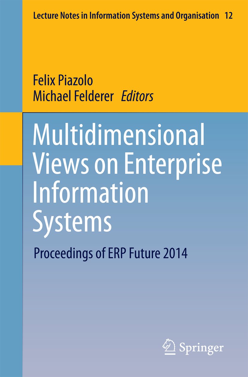 Lecture Notes in Information Systems and Organisation