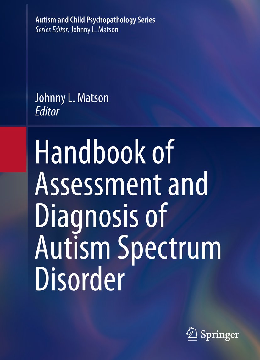 Autism and Child Psychopathology Series