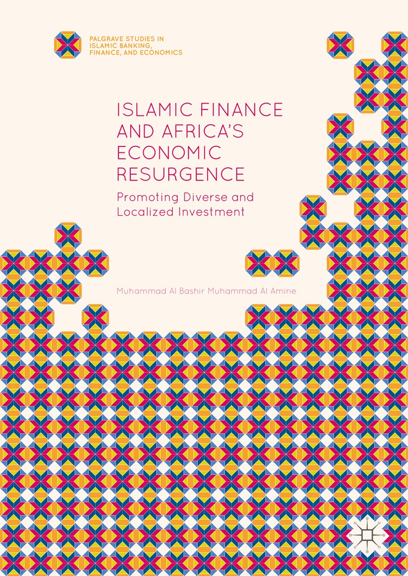 Palgrave Studies in Islamic Banking, Finance, and Economics