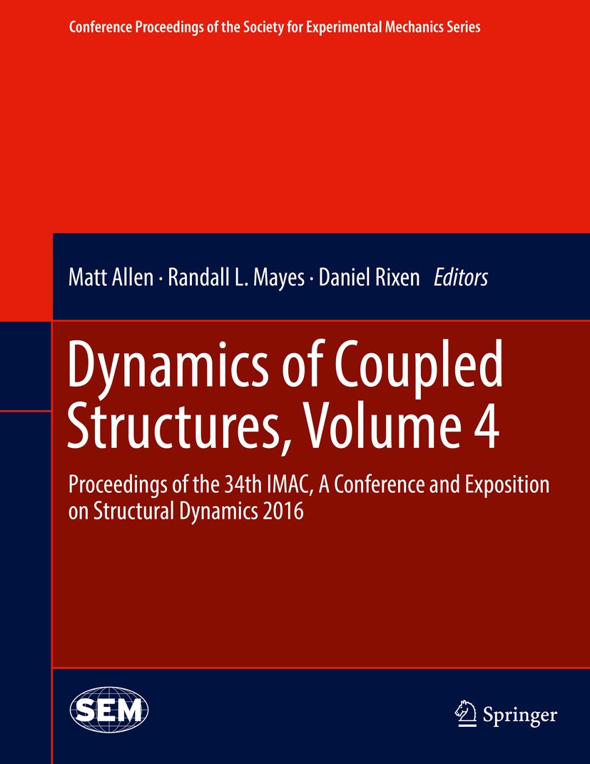 Conference Proceedings of the Society for Experimental Mechanics Series