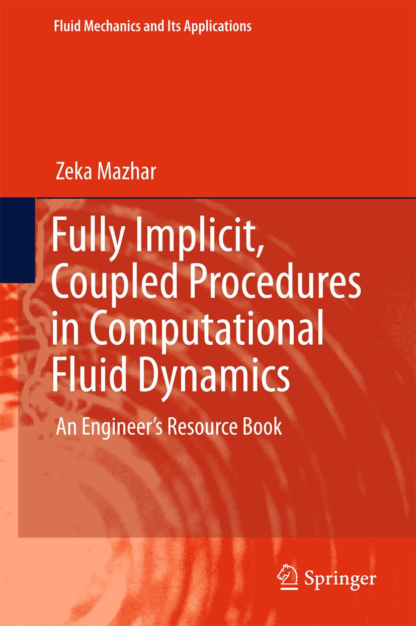 Fluid Mechanics and Its Applications