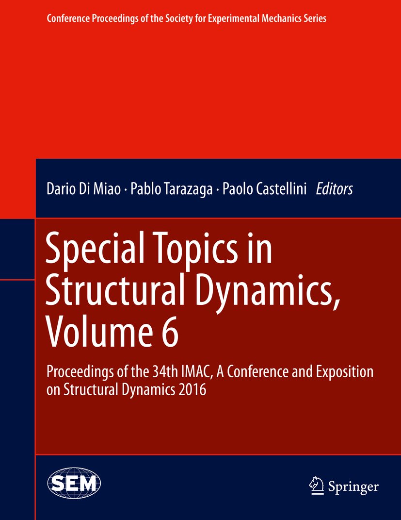 Conference Proceedings of the Society for Experimental Mechanics Series