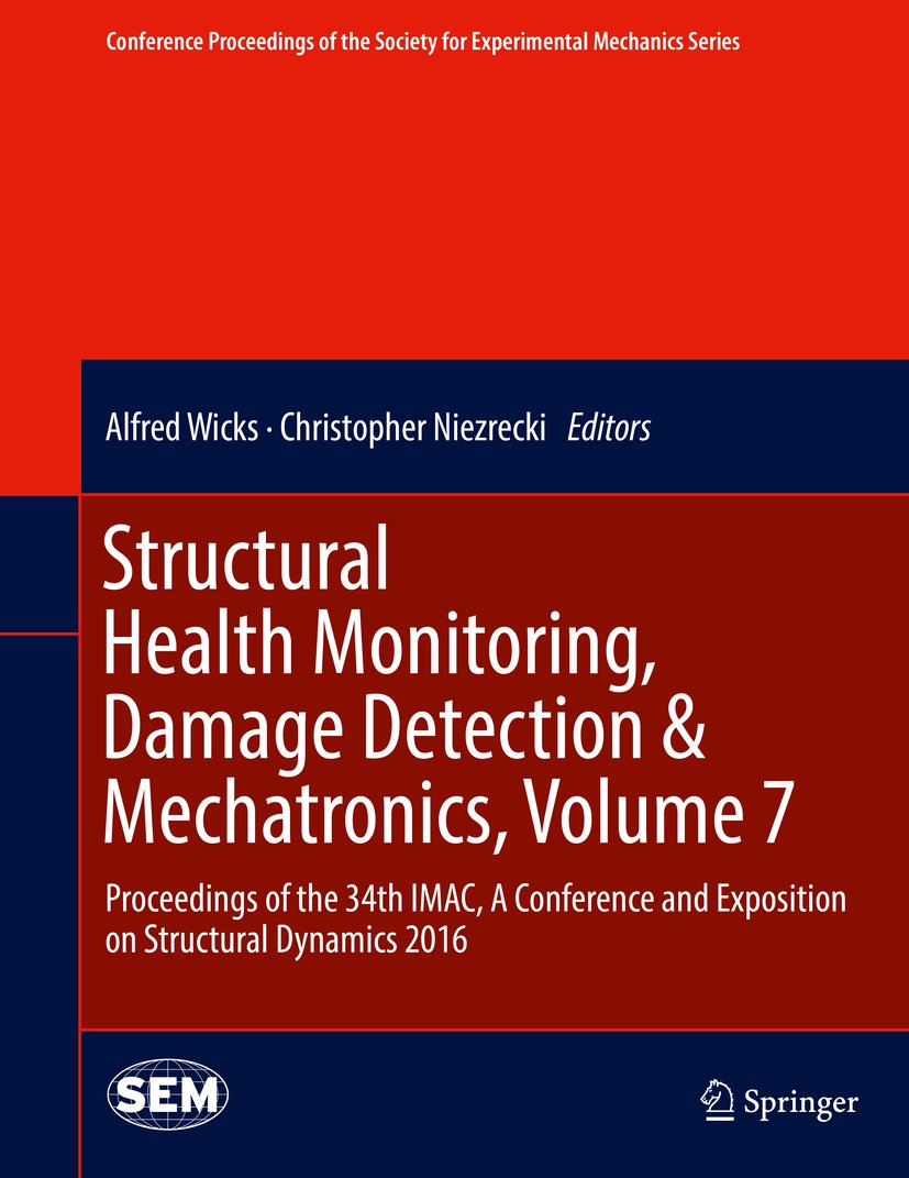 Conference Proceedings of the Society for Experimental Mechanics Series