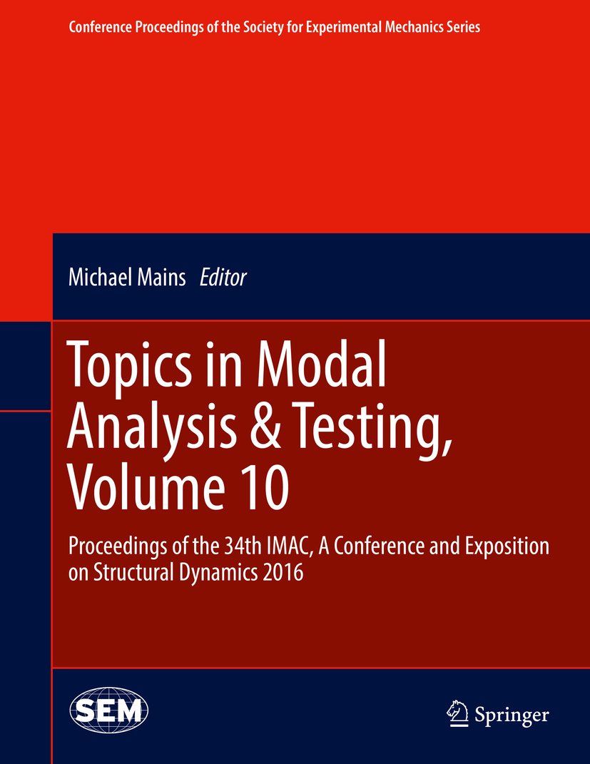 Conference Proceedings of the Society for Experimental Mechanics Series