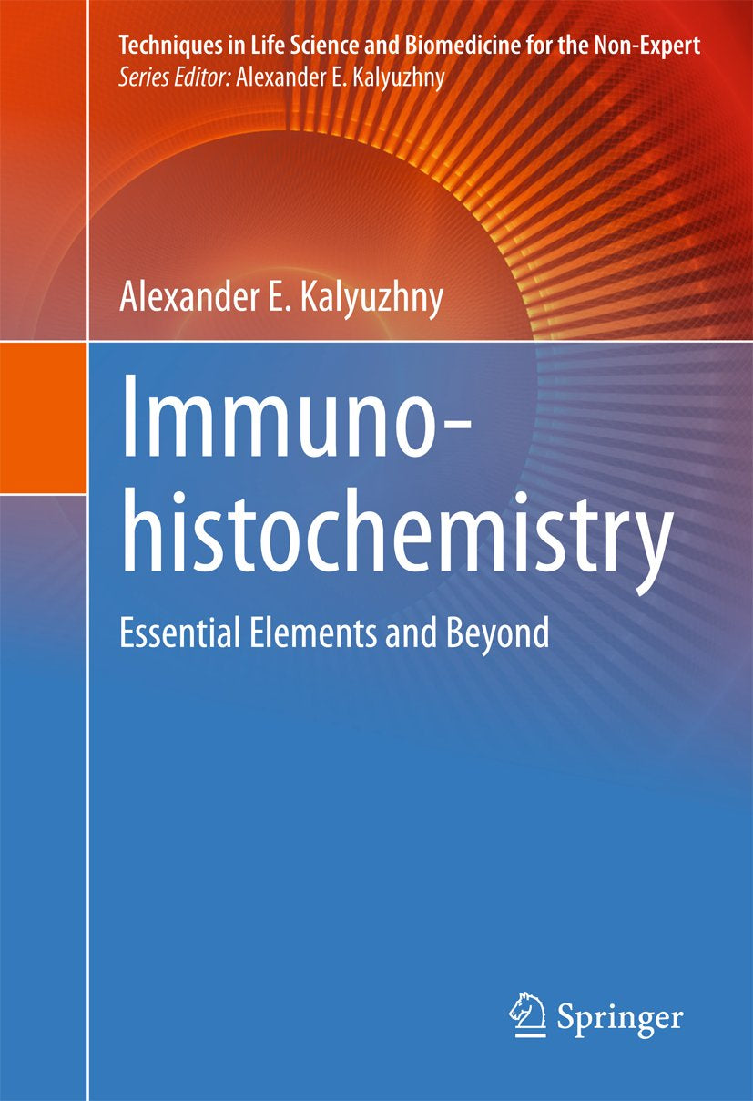 Techniques in Life Science and Biomedicine for the Non-Expert