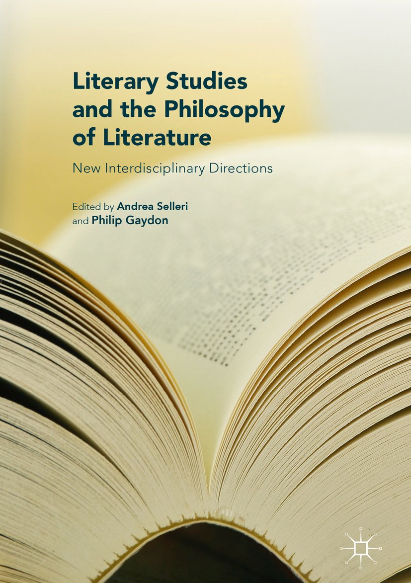 Literary Studies and the Philosophy of Literature