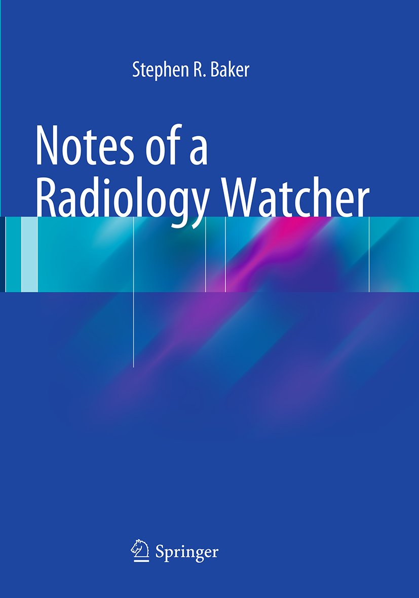 Notes of a Radiology Watcher