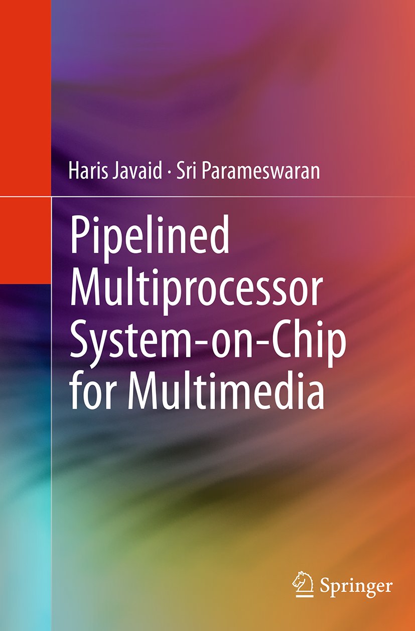 Pipelined Multiprocessor System-on-Chip for Multimedia