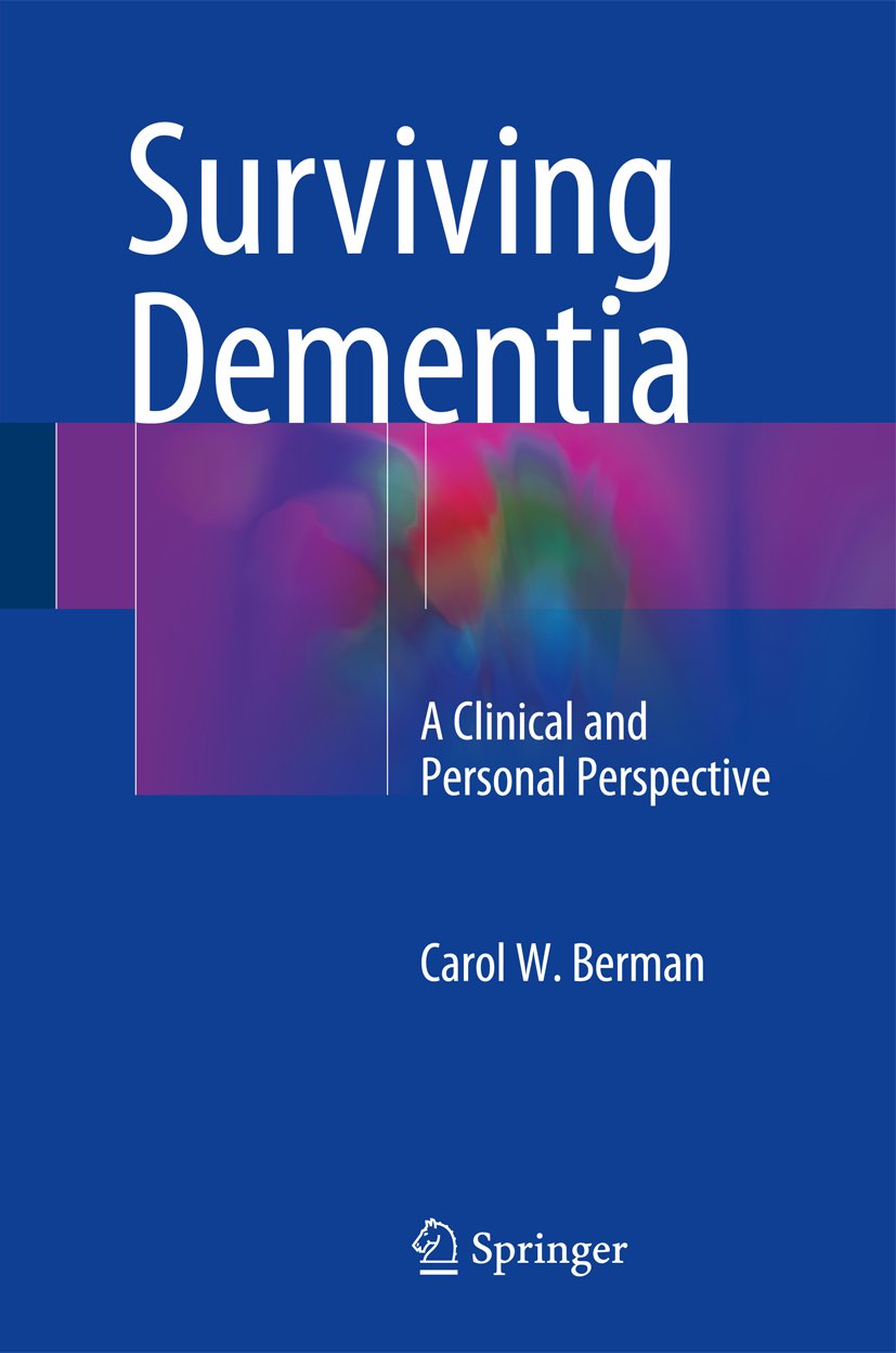 Surviving Dementia