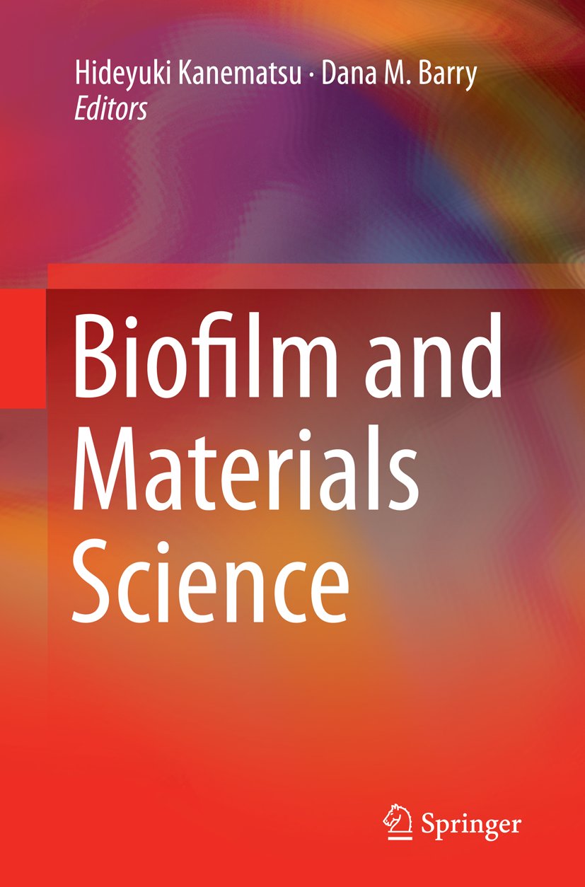 Biofilm and Materials Science