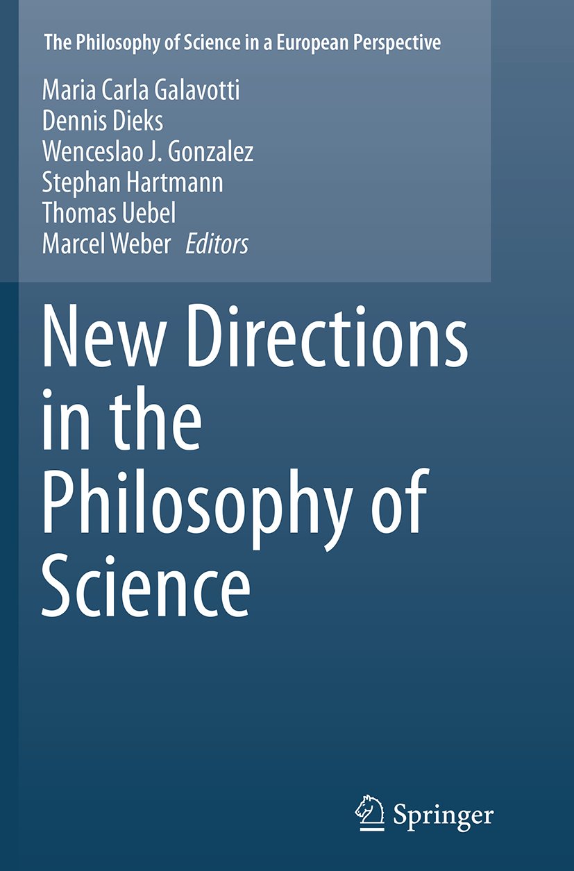 The Philosophy of Science in a European Perspective