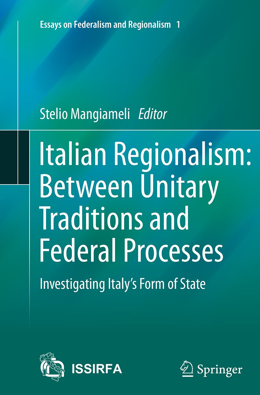Essays on Federalism and Regionalism