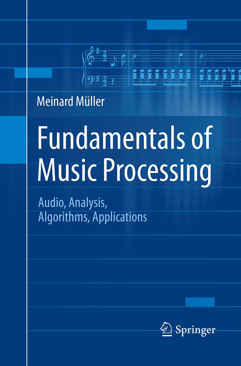 Fundamentals of Music Processing