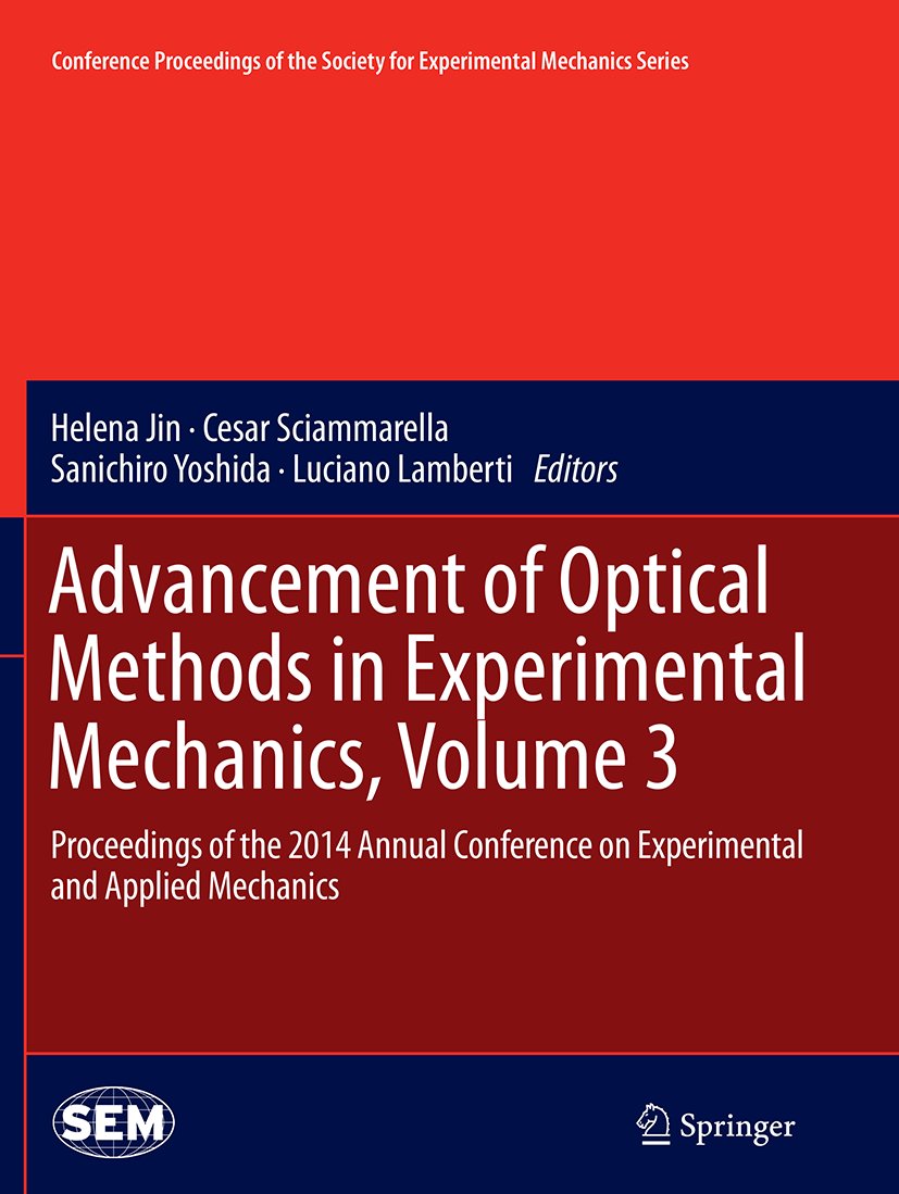 Conference Proceedings of the Society for Experimental Mechanics Series
