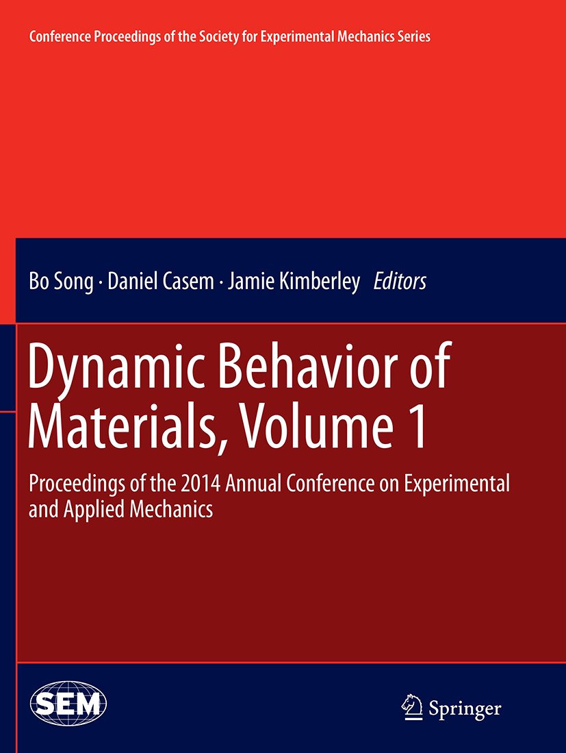 Conference Proceedings of the Society for Experimental Mechanics Series