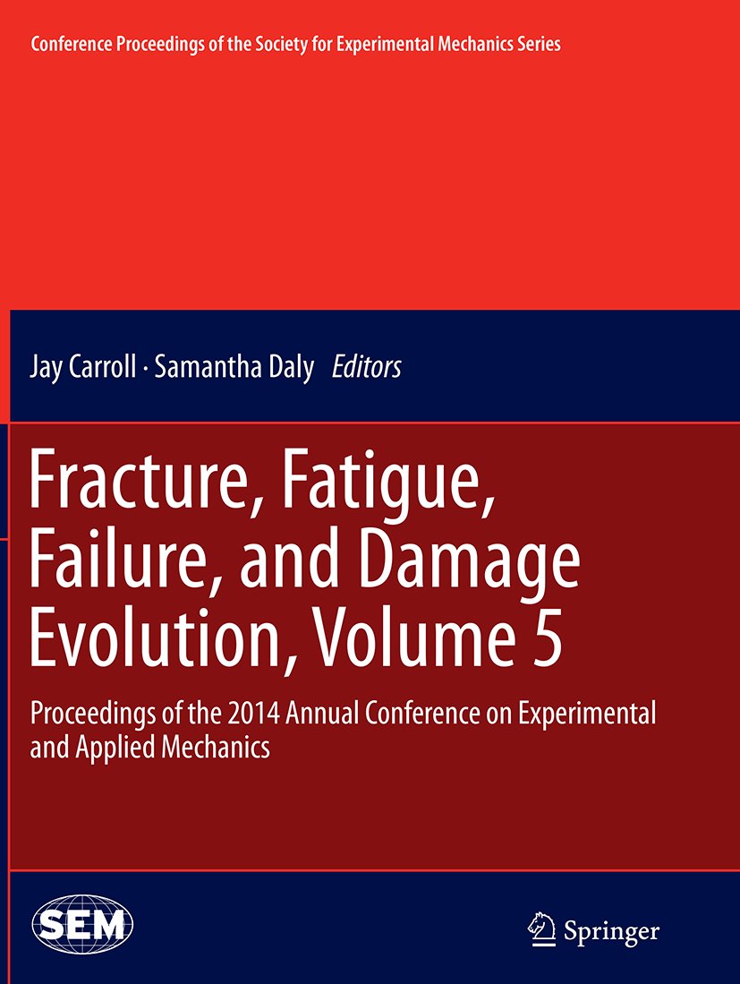 Conference Proceedings of the Society for Experimental Mechanics Series