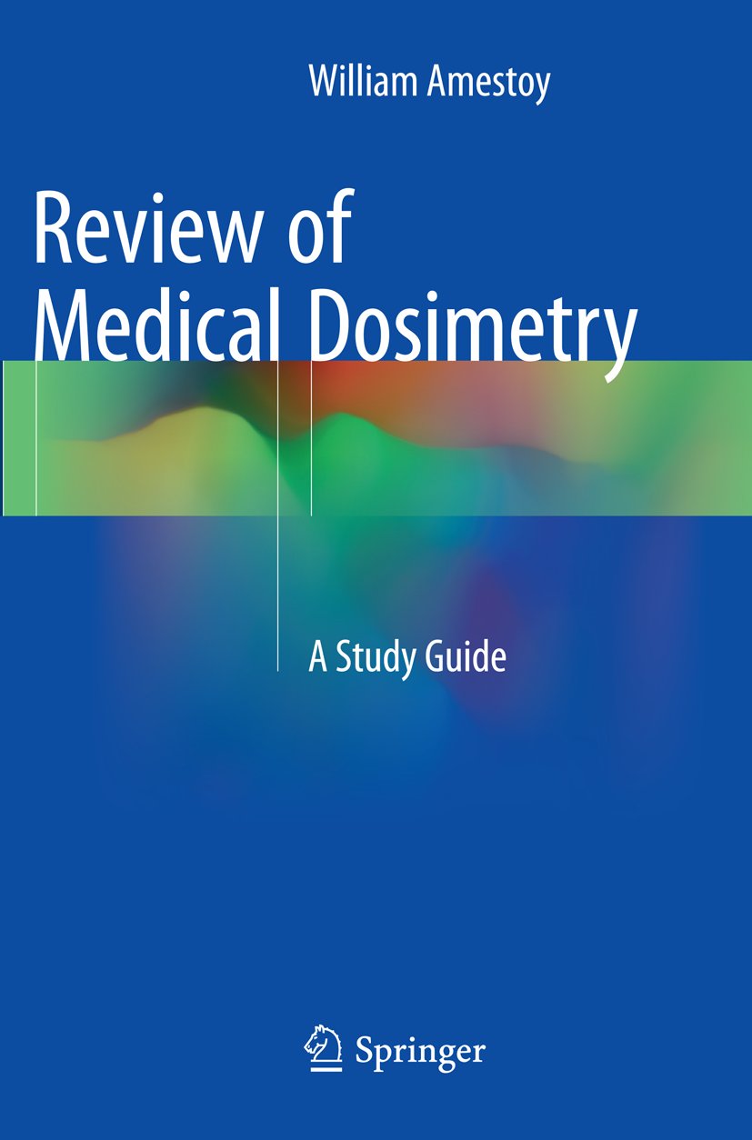 Review of Medical Dosimetry