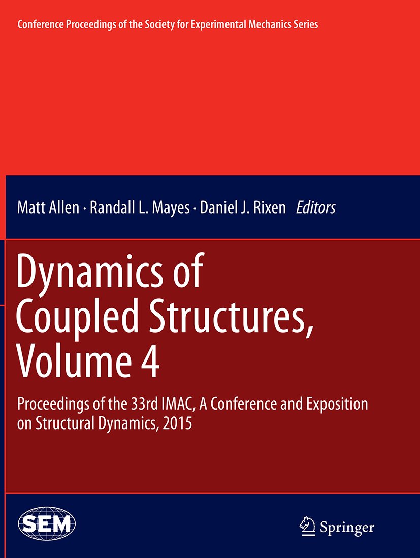 Conference Proceedings of the Society for Experimental Mechanics Series