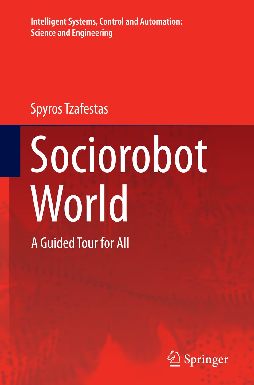 Intelligent Systems, Control and Automation: Science and Engineering