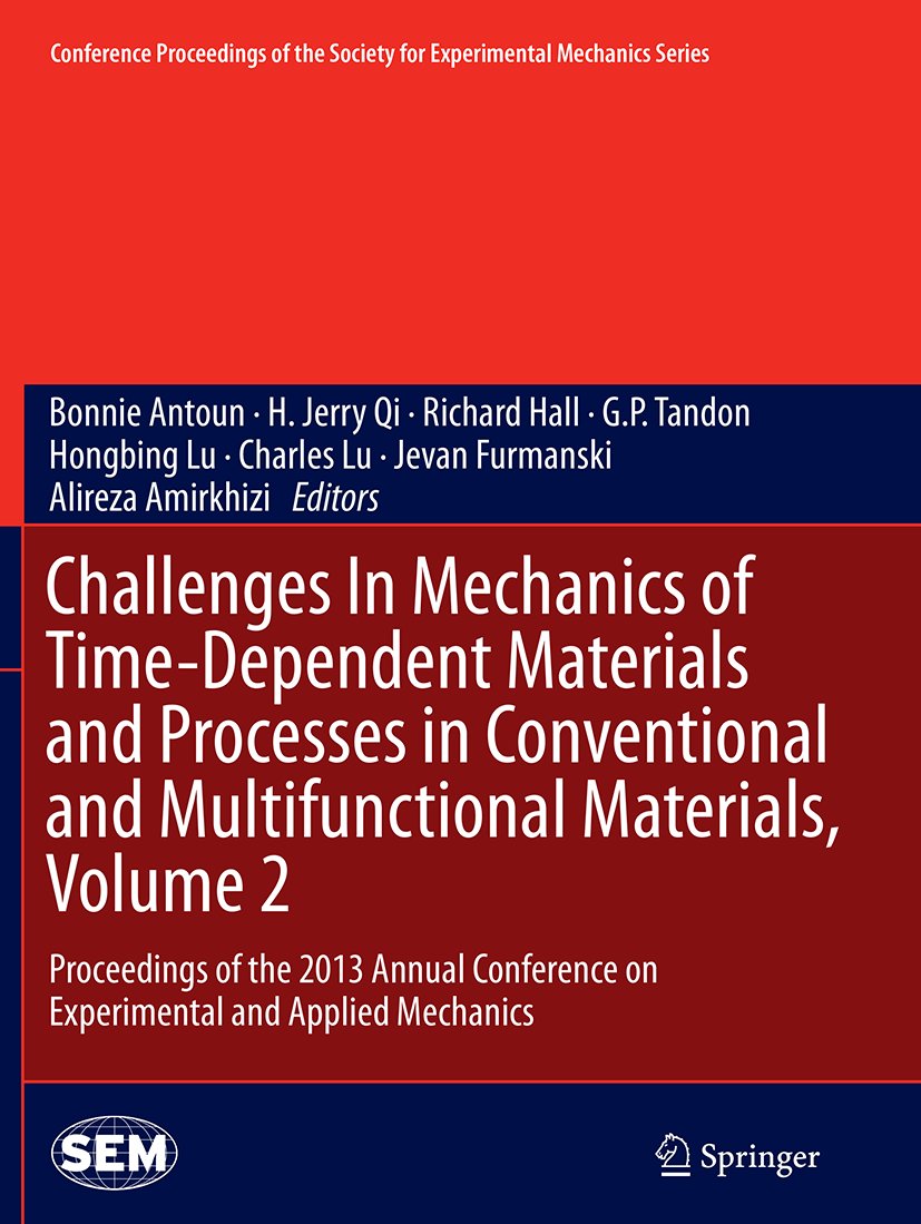 Conference Proceedings of the Society for Experimental Mechanics Series