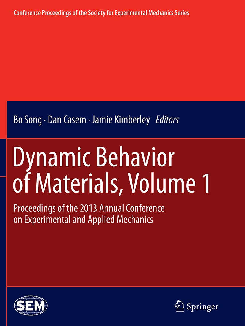 Conference Proceedings of the Society for Experimental Mechanics Series