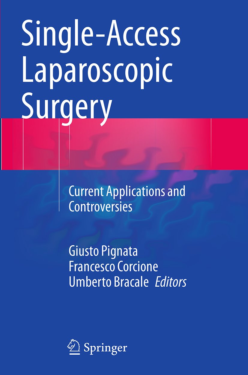 Single-Access Laparoscopic Surgery