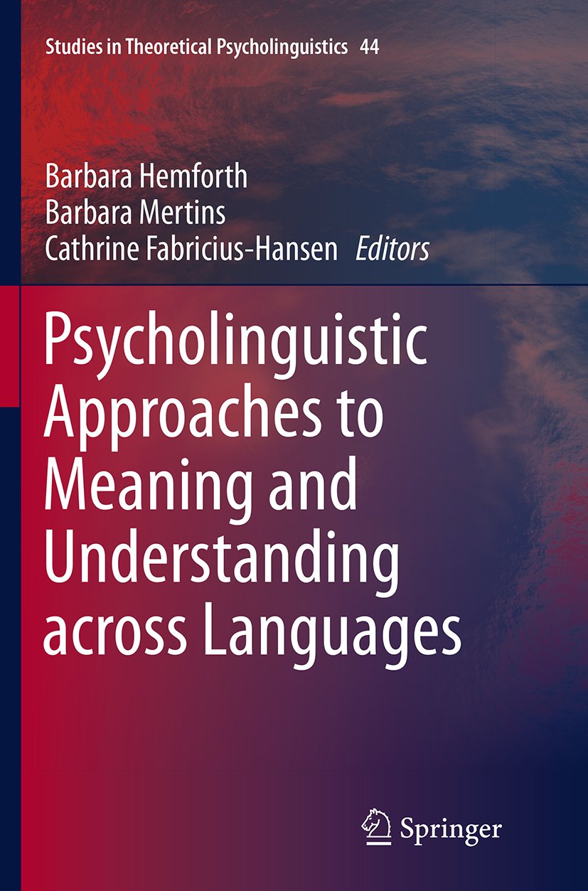 Studies in Theoretical Psycholinguistics
