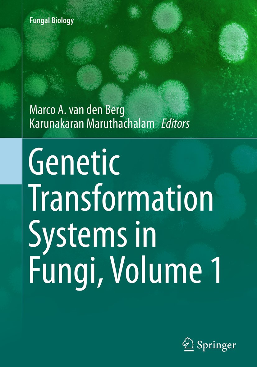 Genetic Transformation Systems in Fungi, Volume 1