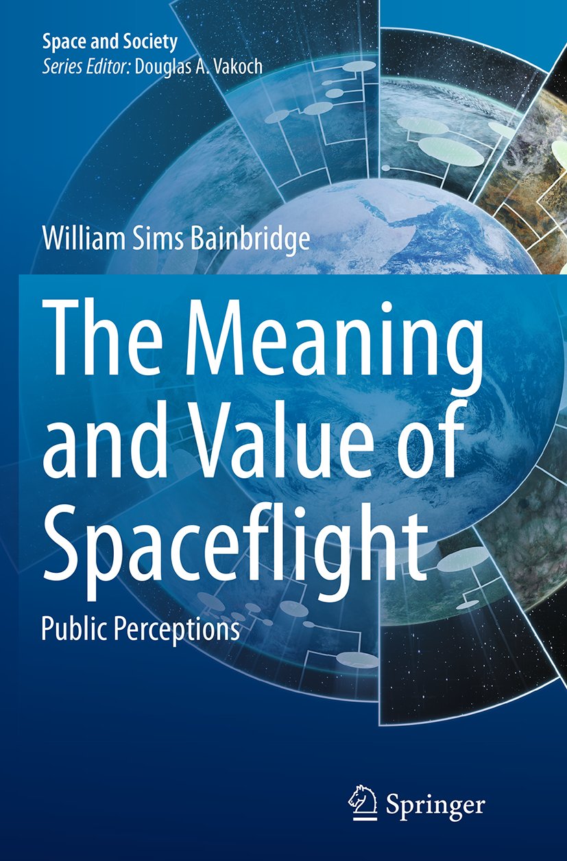 The Meaning and Value of Spaceflight