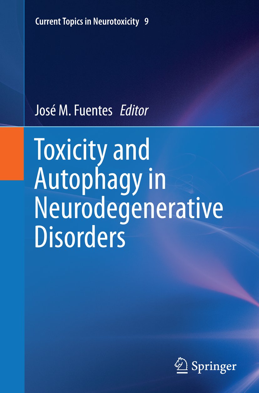 Current Topics in Neurotoxicity