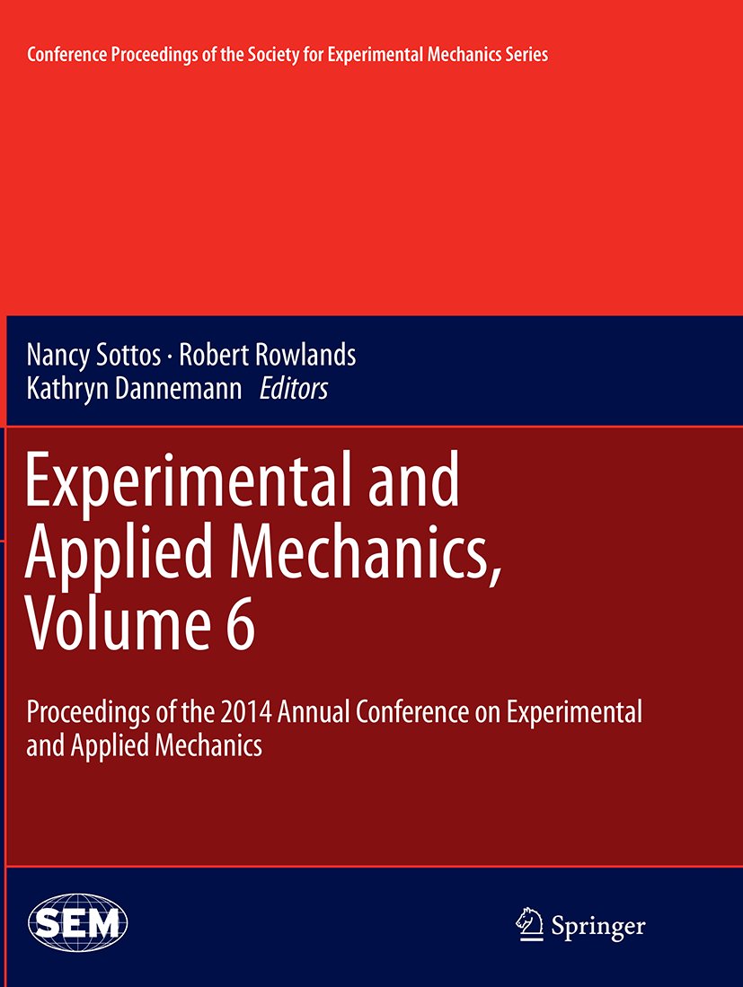 Conference Proceedings of the Society for Experimental Mechanics Series