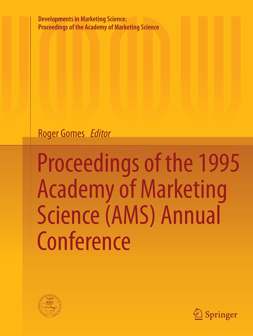 Developments in Marketing Science: Proceedings of the Academy of Marketing Science