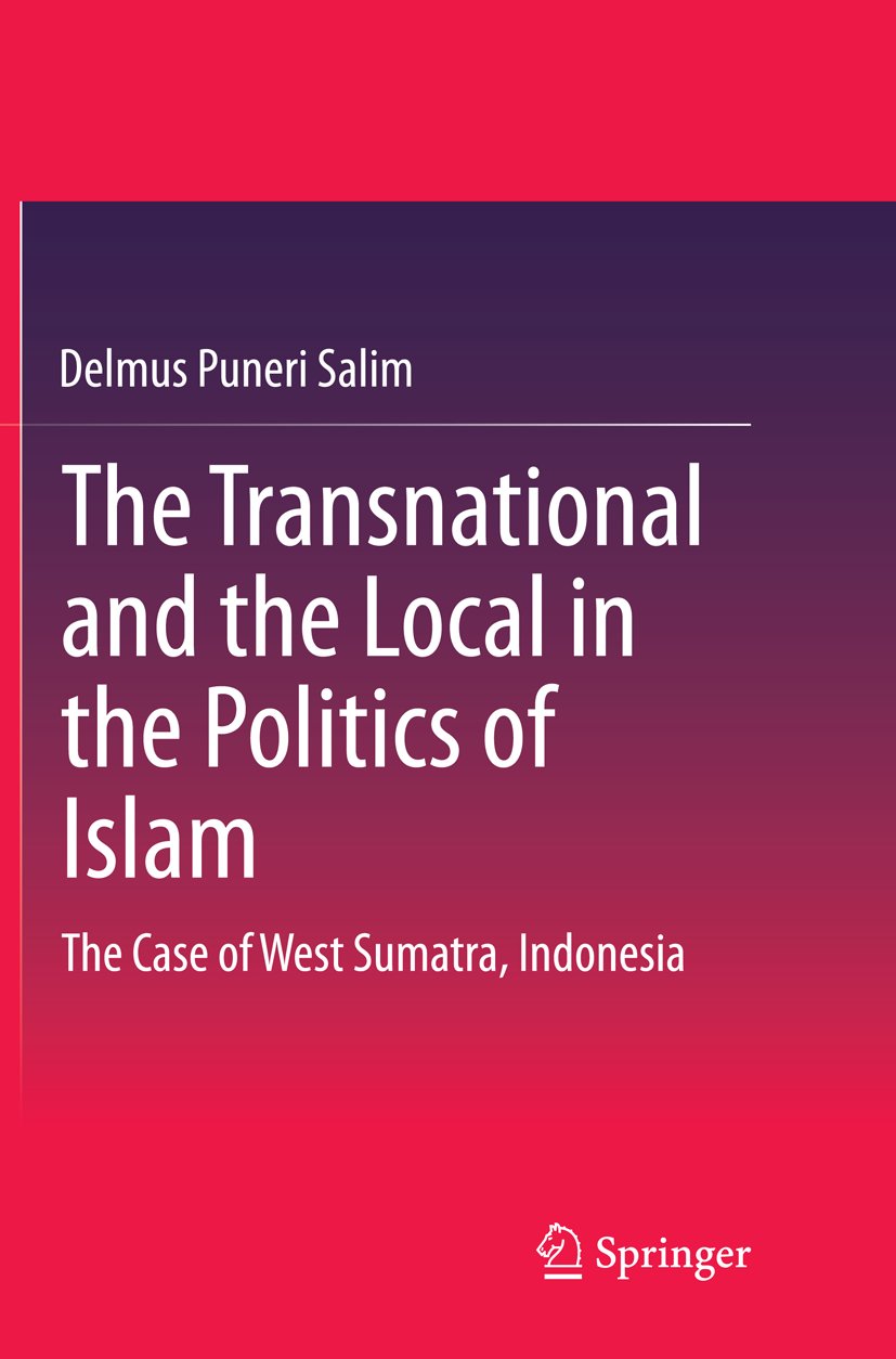 The Transnational and the Local in the Politics of Islam