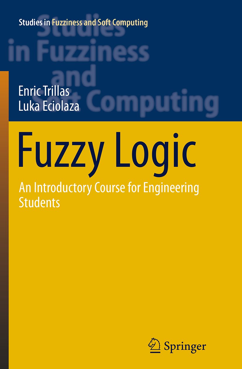 Studies in Fuzziness and Soft Computing