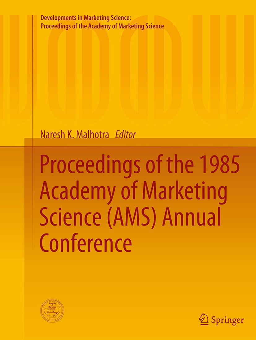Developments in Marketing Science: Proceedings of the Academy of Marketing Science