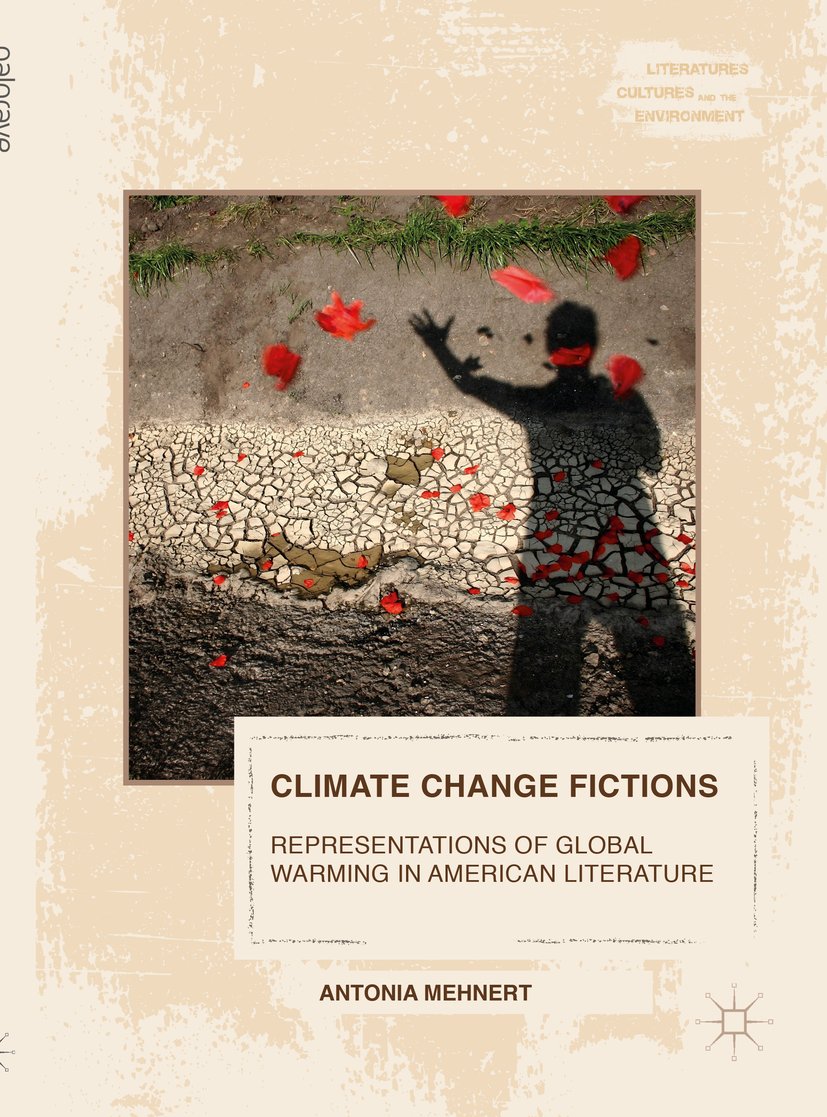 Literatures, Cultures, and the Environment