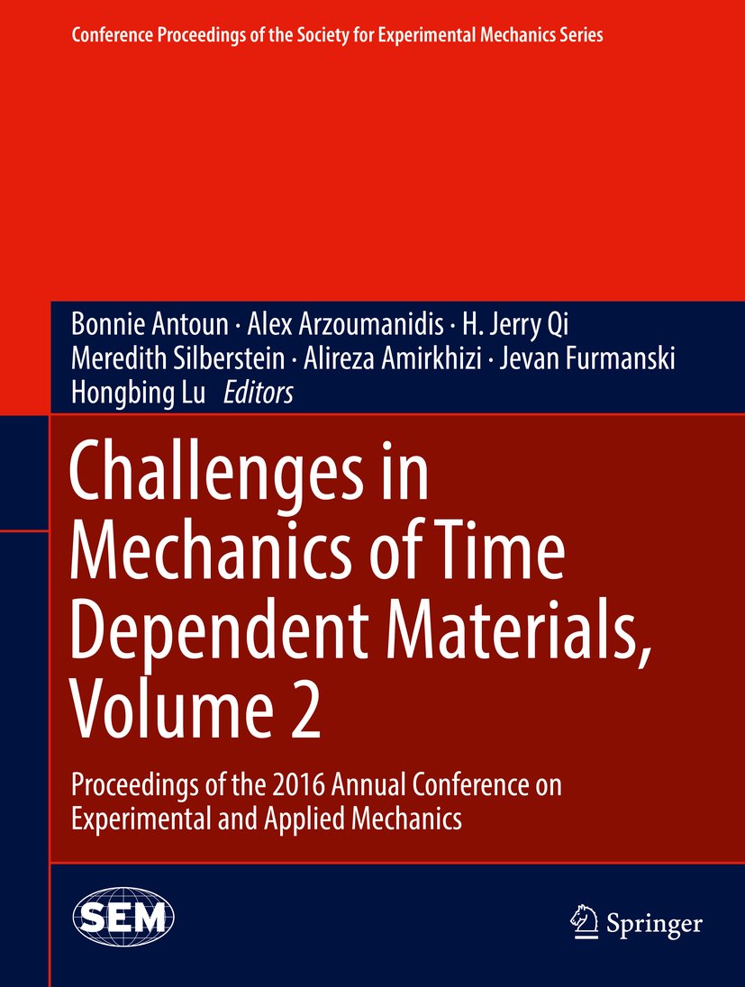 Conference Proceedings of the Society for Experimental Mechanics Series