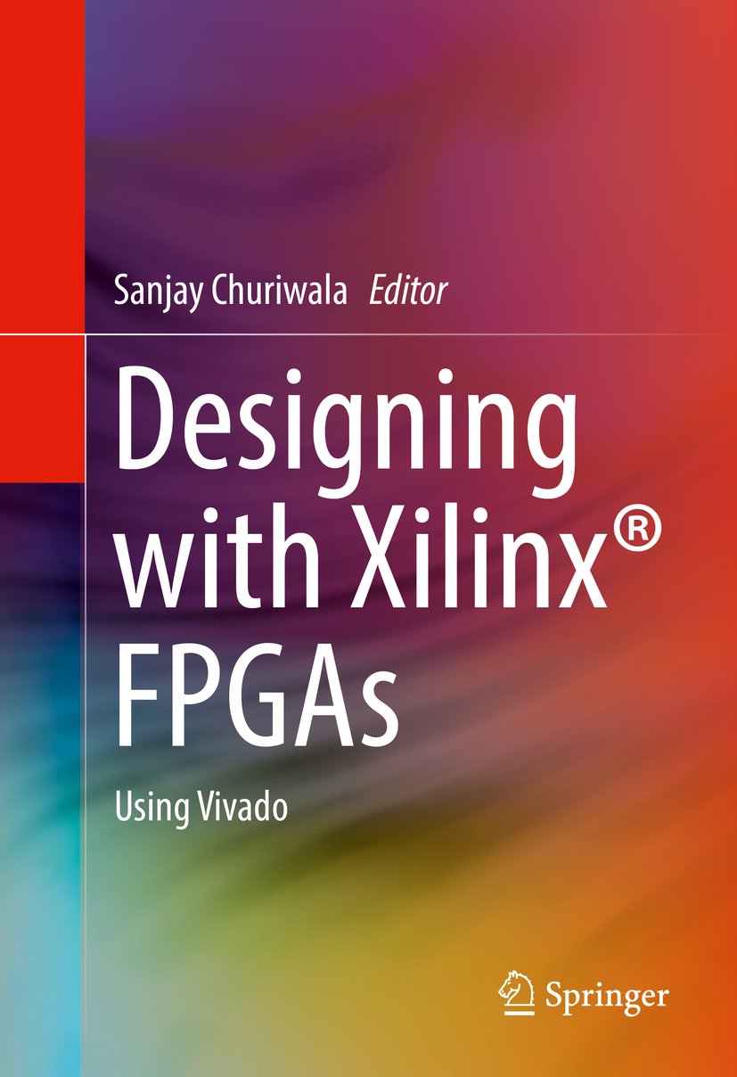 Designing with Xilinx® FPGAs