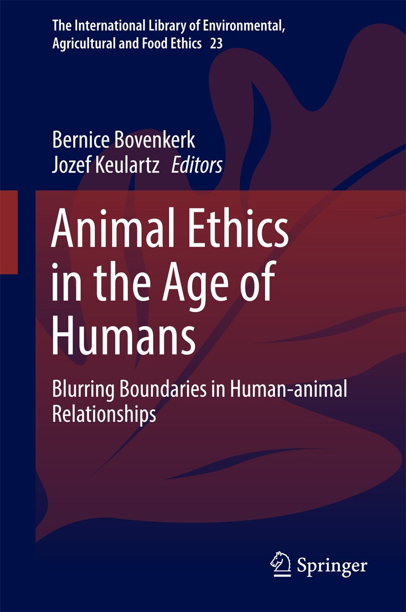 The International Library of Environmental, Agricultural and Food Ethics