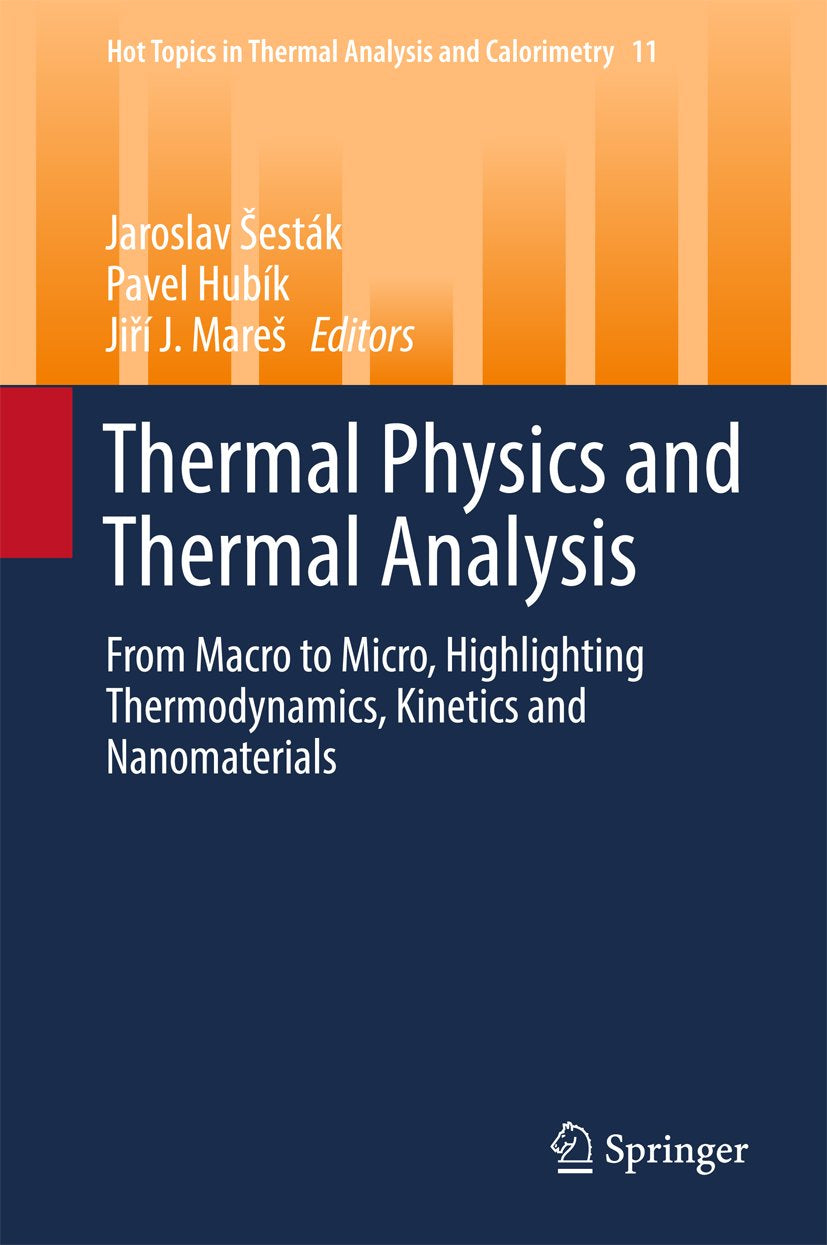 Hot Topics in Thermal Analysis and Calorimetry