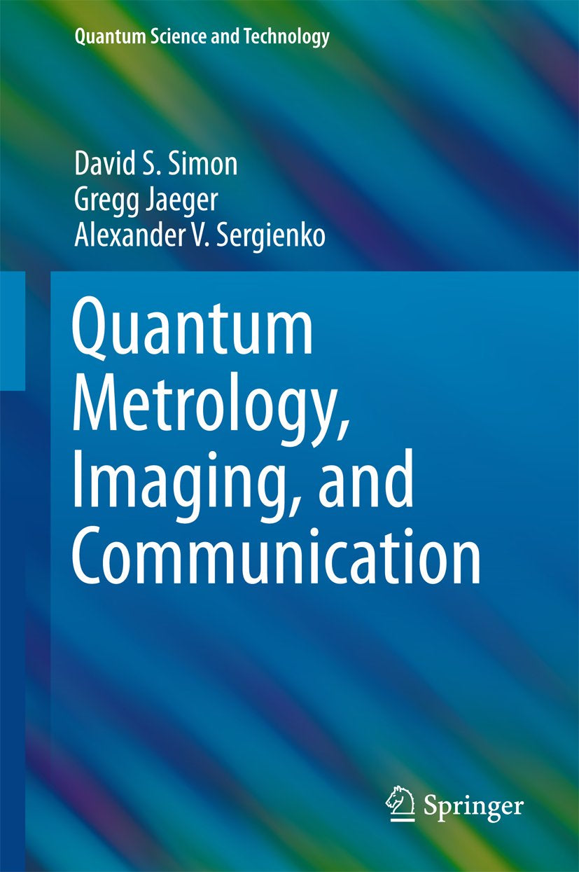 Quantum Science and Technology