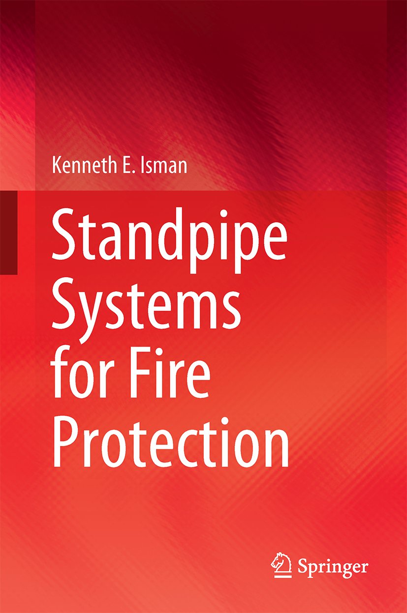 Standpipe Systems for Fire Protection