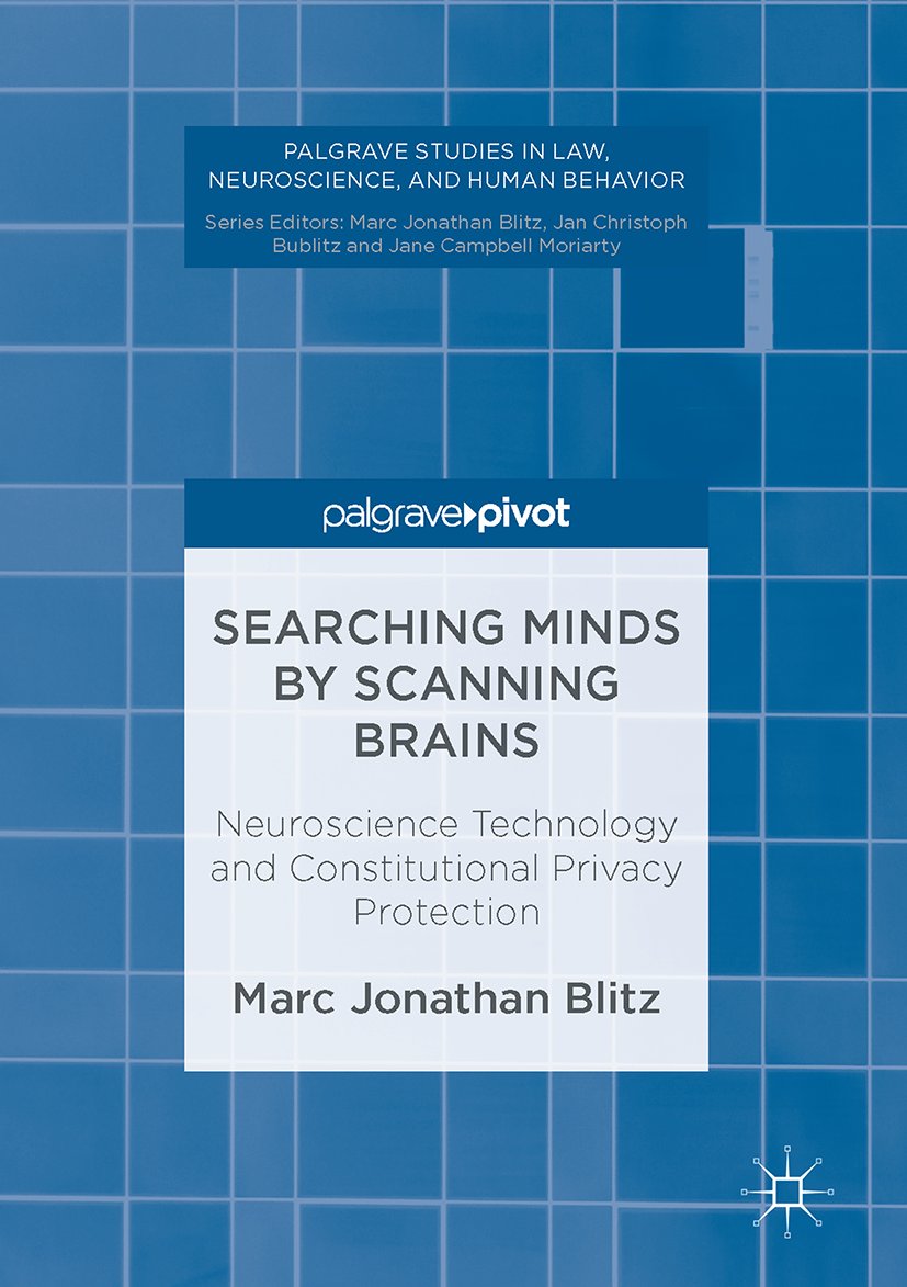 Palgrave Studies in Law, Neuroscience, and Human Behavior