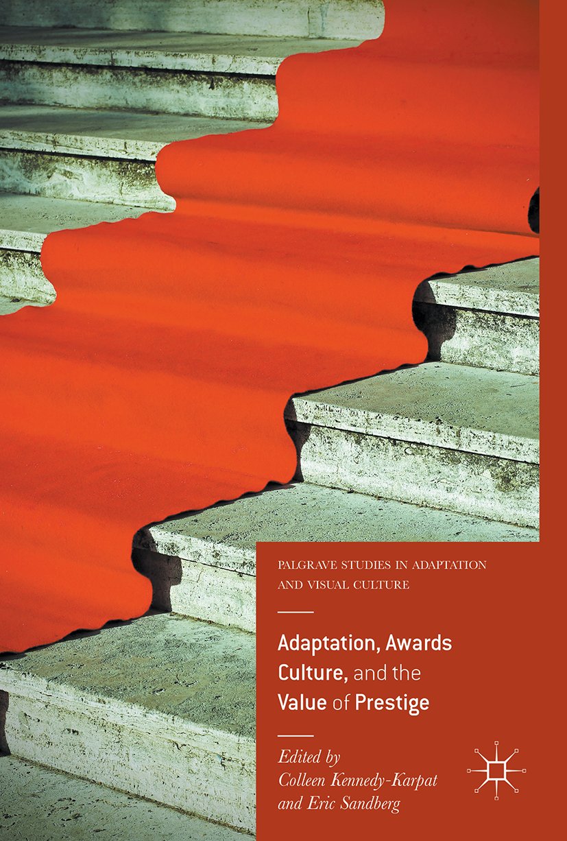 Palgrave Studies in Adaptation and Visual Culture