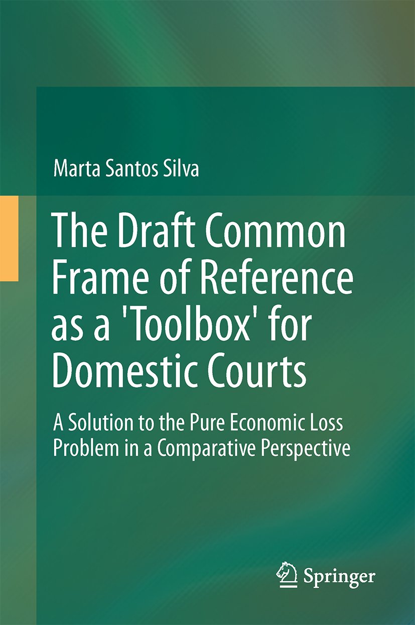 The Draft Common Frame of Reference as a "Toolbox" for Domestic Courts