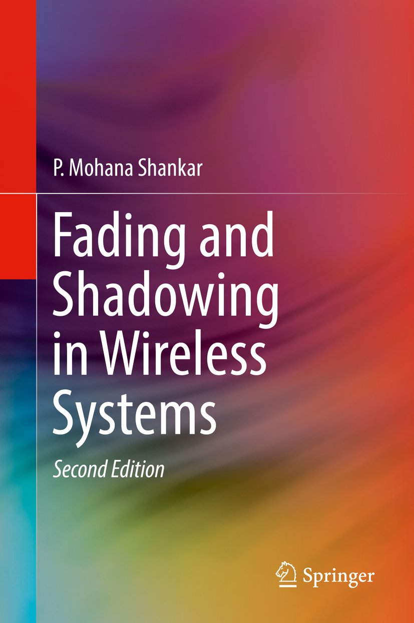 Fading and Shadowing in Wireless Systems